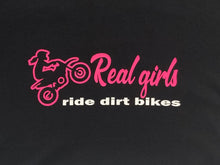 Load image into Gallery viewer, Real girls ride dirt bikes
